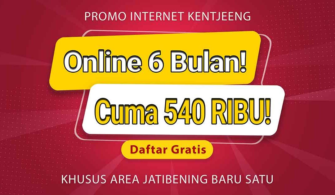 Promo pasang internet wifi murah untuk rumahan di Jatibening Baru Satu Bekasi